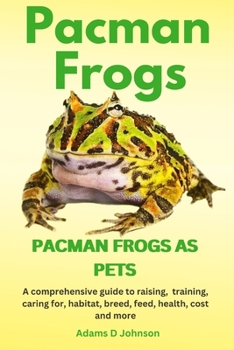 PACMAN FROGS