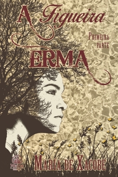 Paperback A figueira erma I [Galician] Book