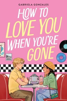 Paperback How to Love You When You're Gone [Large Print] Book