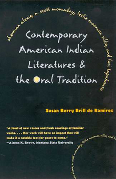 Paperback Contemporary American Indian Literatures and the Oral Tradition Book