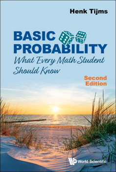 Paperback Basic Probability: What Every Math Student Should Know (Second Edition) Book