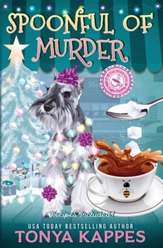 Spoonful of Murder - Book #10 of the Killer Coffee