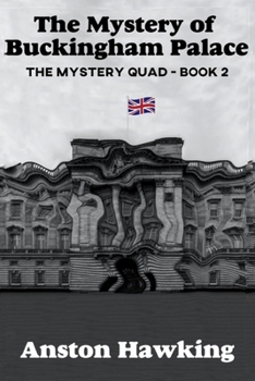 Paperback The Mystery of Buckingham Palace Book