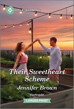 Mass Market Paperback Their Sweetheart Scheme: A Clean and Uplifting Romance [Large Print] Book