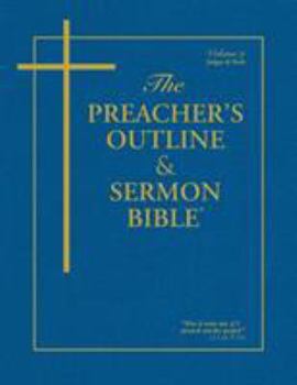 Paperback The Preacher's Outline & Sermon Bible-KJV-Judges, Ruth Book