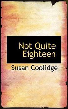 Paperback Not Quite Eighteen Book