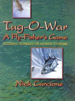 Paperback Tug-O-War: A Fly-Fisher's Game Book