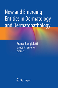 Paperback New and Emerging Entities in Dermatology and Dermatopathology Book
