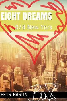 Paperback Eight Dreams: 0/8 New York Book