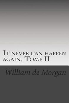 Paperback It never can happen again, Tome II Book