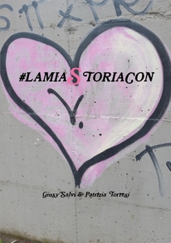 Paperback #Lamiastoriacon [Italian] Book