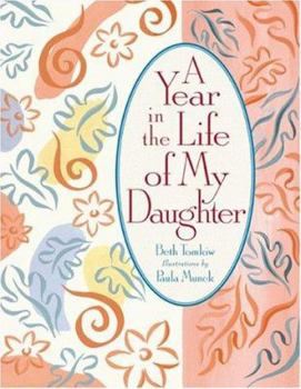 Hardcover A Year in the Life of My Daughter Book