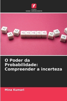 Paperback O Poder da Probabilidade: Compreender a incerteza [Portuguese] Book