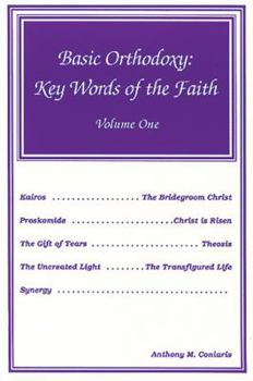 Paperback Basic Orthodoxy: Key words of the faith Book