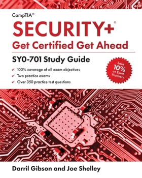 CompTIA Security+ Get Certified Get Ahead: SY0-701 Study Guide B0CM13W88J Book Cover