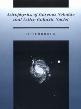 Hardcover Astrophysics of Gaseous Nebulae and Active Galactic Nuclei Book