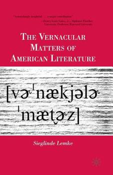 Paperback The Vernacular Matters of American Literature Book