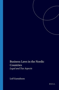 Business Laws in the Nordic Countries:Legal and Tax Aspects