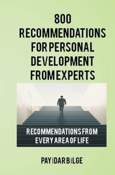 Paperback 800 Recommendations for Personal Development from Experts Book
