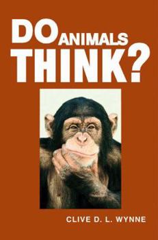 Paperback Do Animals Think? Book