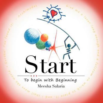 Start: To Begin with Beginning