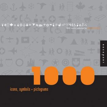 Paperback 1,000 Icons, Symbols, and Pictograms: Visual Communications for Every Language (1000 Series) Book