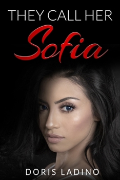 Paperback They Call Her Sofia Book