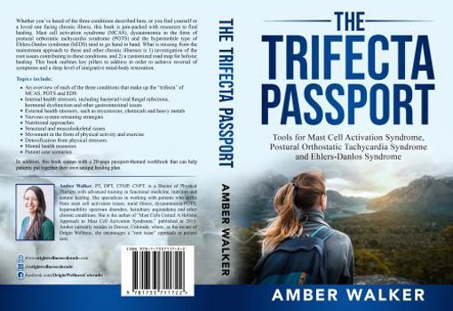 The Trifecta Passport: Tools for Mast Cell Activation Syndrome, Postural Orthostatic Tachycardia Syndrome and Ehlers-Danlos Syndrome