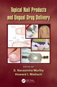 Hardcover Topical Nail Products and Ungual Drug Delivery Book