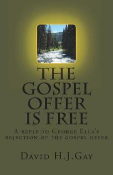 Paperback The Gospel Offer is Free Book