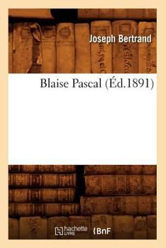 Paperback Blaise Pascal (Éd.1891) [French] Book