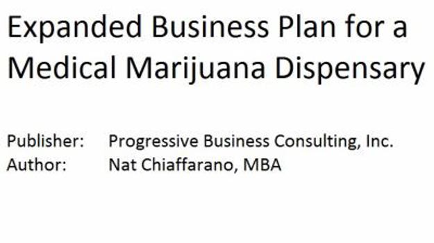Expanded Business Plan for a Medical Marijuana Dispensary (Fill-in-the-Blank Expanded Business Plans with Editable CD File)