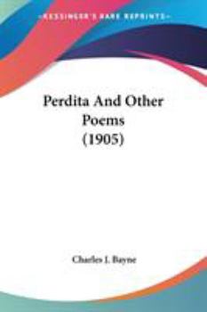Paperback Perdita And Other Poems (1905) Book