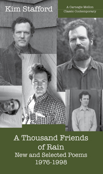 Paperback A Thousand Friends of Rain: New and Selected Poems 1976-1998 Book