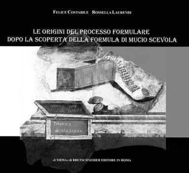 Paperback Le Origini del Processo Formulare Dopo La Scoperta Della Formula Di Mucio Scevola [Italian] Book