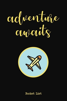 Paperback Bucket List: Adventure Awaits Couples Travel Bucket List Book