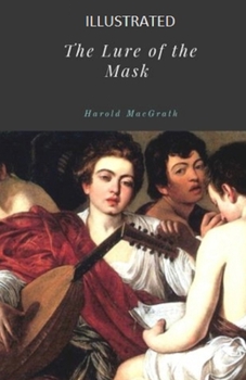 Paperback The Lure of the Mask Illustrated Book