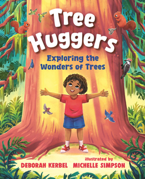 Tree Huggers: Exploring the Wonders of Trees