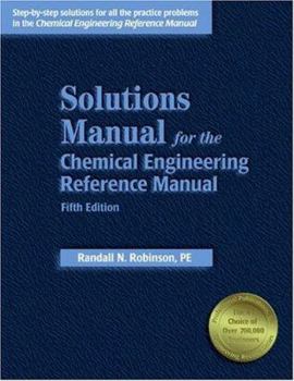 Paperback Solutions Manual for the Chemical Engineering Reference Manual Book