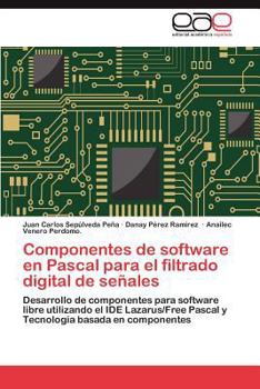 Componentes de software en Pascal para el filtrado digital de señales