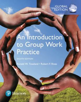 Paperback Introduction to Group Work Practice, An, Global Edition Book