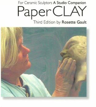 Paperback Paperclay: For Ceramic Sculptors 3rd Edition Book