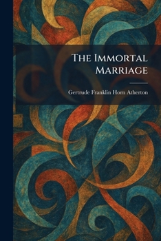 The Immortal Marriage