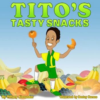 Paperback Tito's Tasty Snacks Book