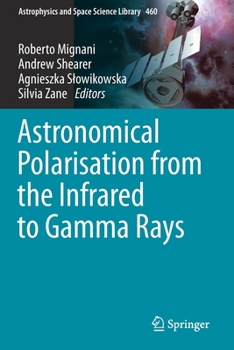 Paperback Astronomical Polarisation from the Infrared to Gamma Rays Book