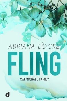 FLING (Carmichael Family) (Italian Edition)