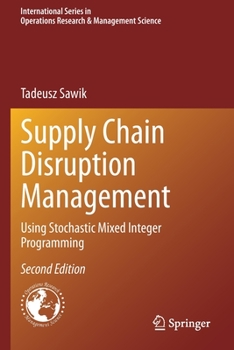 Paperback Supply Chain Disruption Management: Using Stochastic Mixed Integer Programming Book