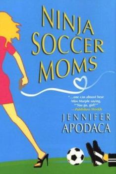Hardcover Ninja Soccer Moms Book