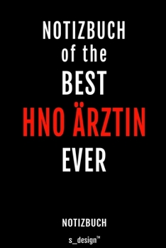 Notizbuch für HNO Ärzte / HNO Arzt / HNO Ärztin: Originelle Geschenk-Idee [120 Seiten liniertes blanko Papier ] (German Edition)