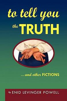 Paperback To Tell You the Truth Book